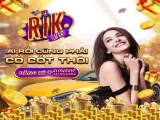 Review RikVip – Vương quốc giải trí mới lạ cho game thủ
